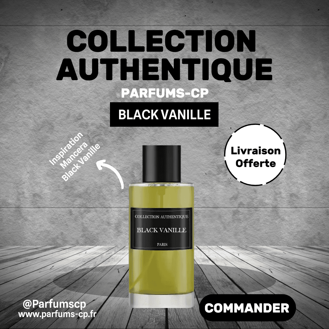 PARFUM BLACK VANILLE – COLLECTION PRIVÉE AUTHENTIQUE