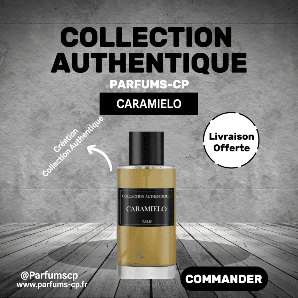 Parfum CARAMIELO Collection Authentique – Eau de Parfum Mixte 50ml