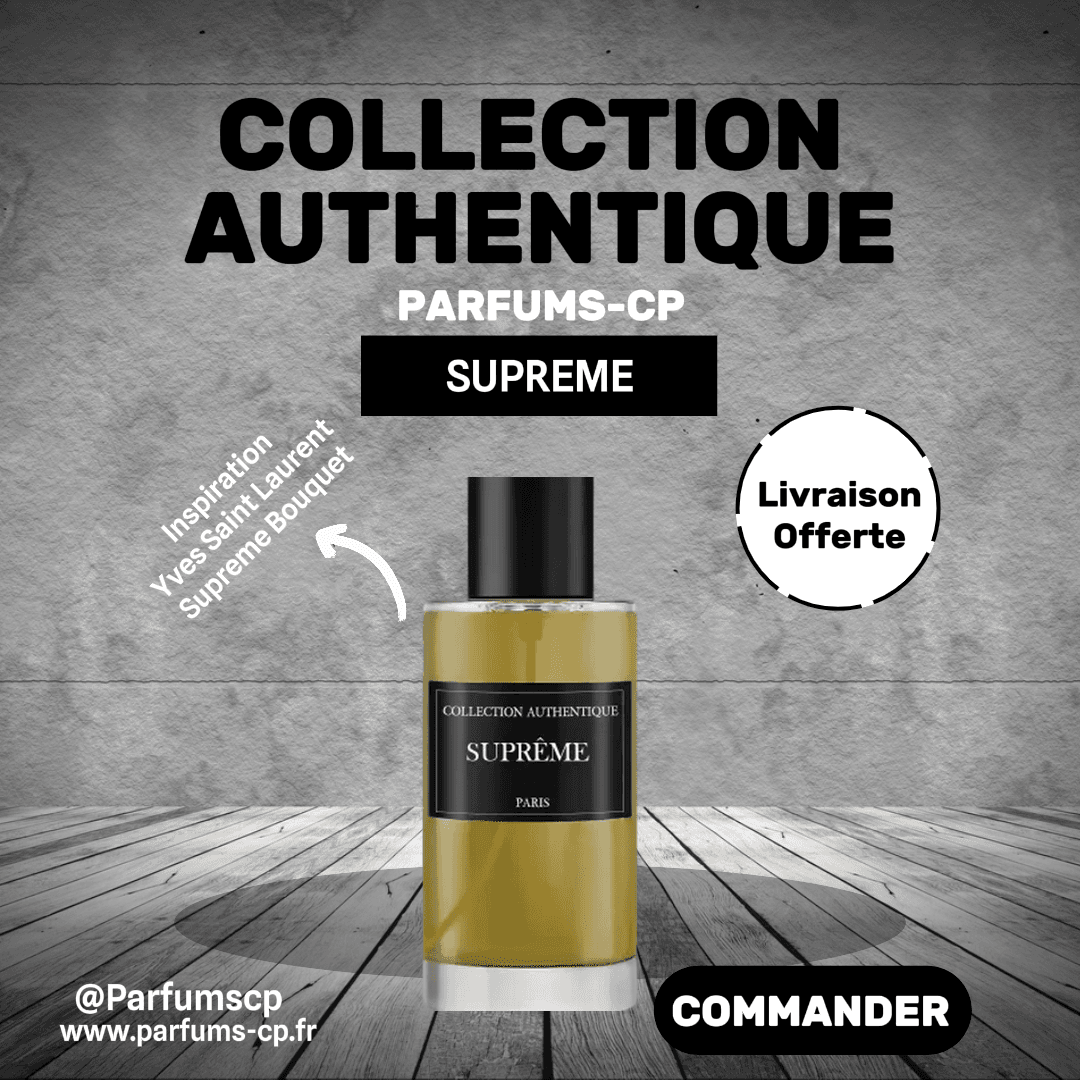 PARFUM SUPREME – COLLECTION PRIVÉE AUTHENTIQUE